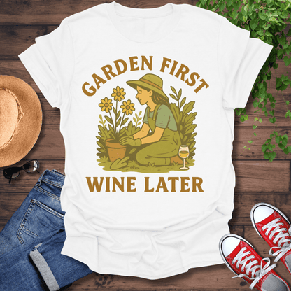 Garden First T-Shirt