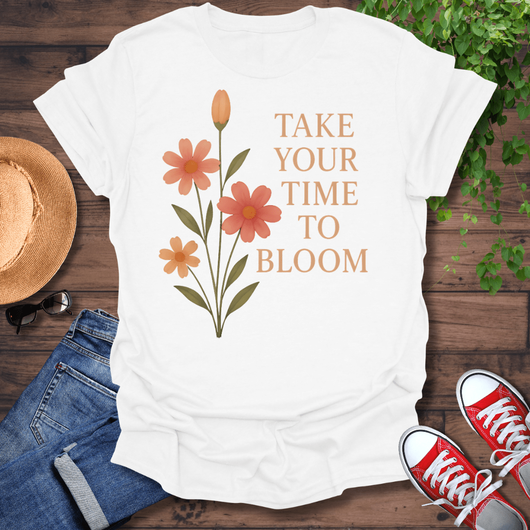 Take Your Time T-Shirt