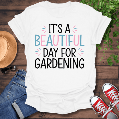 Beautiful Day T-Shirt