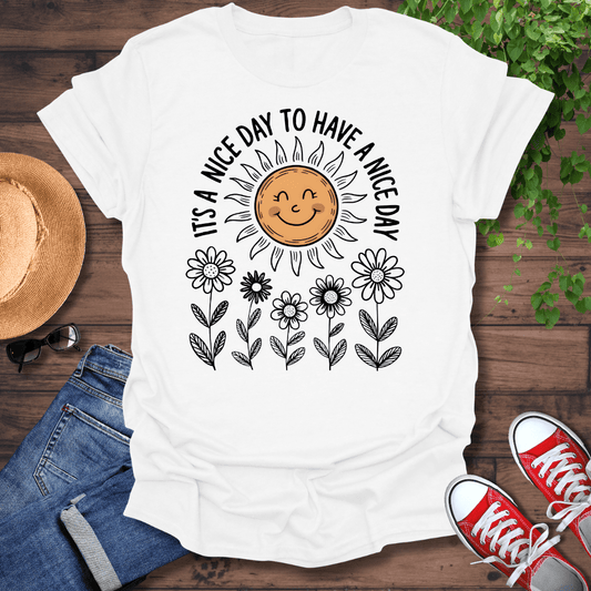 Nice Day T-Shirt