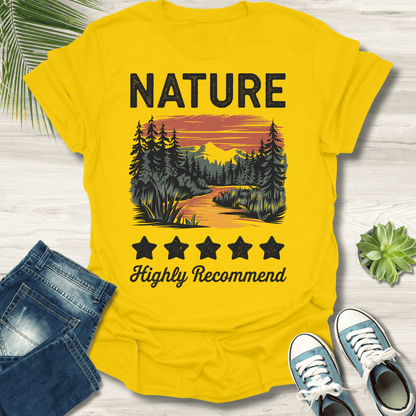 Nature Highly Recommend T-Shirt