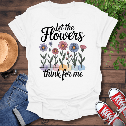 Think For Me T-Shirt