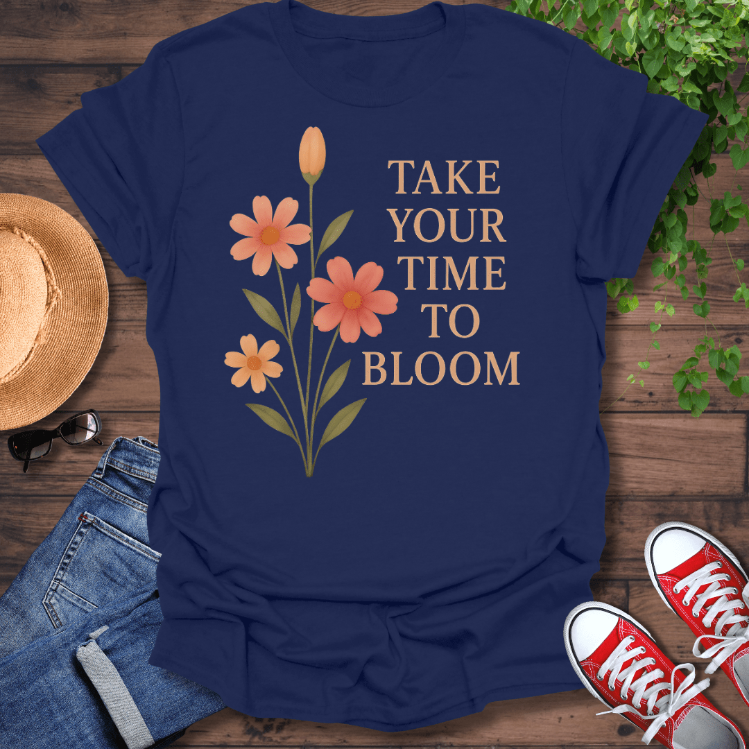 Take Your Time T-Shirt