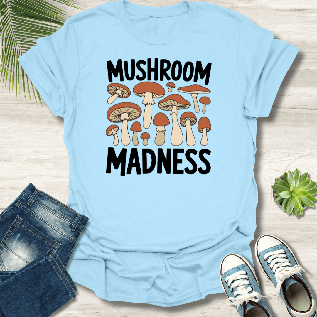 Mushroom Madness T-Shirt