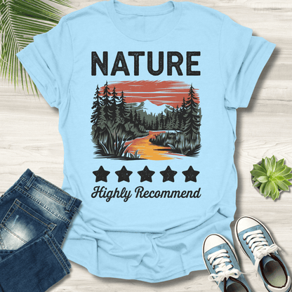 Nature Highly Recommend T-Shirt