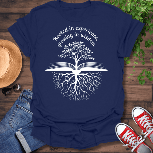 Rooted In Experience T-Shirt