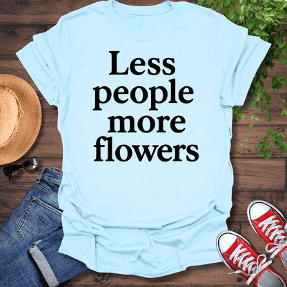 Less People T-Shirt