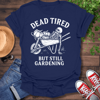 Dead Tired T-Shirt
