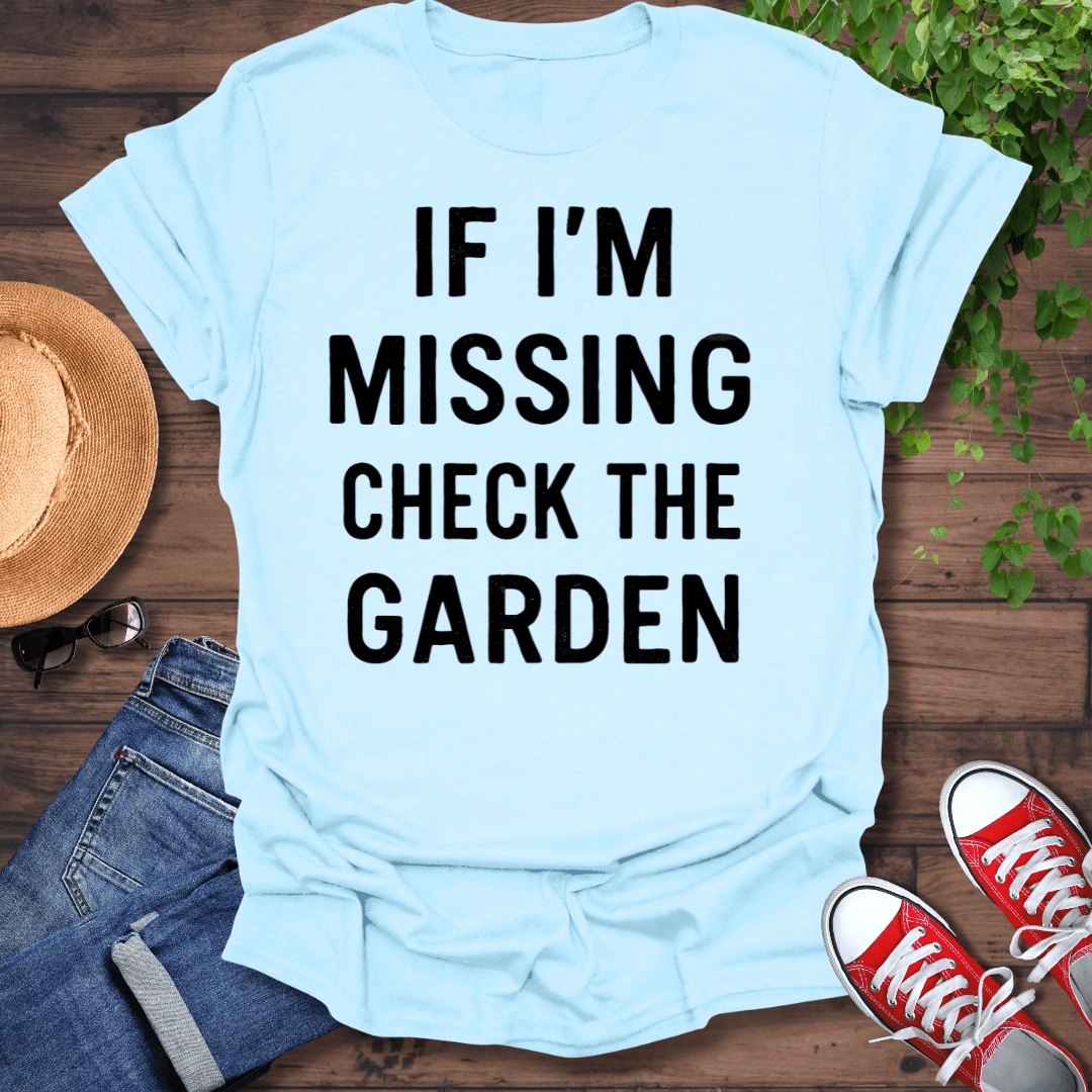 Check The Garden T-Shirt