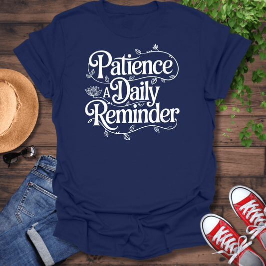 Daily Reminder T-Shirt
