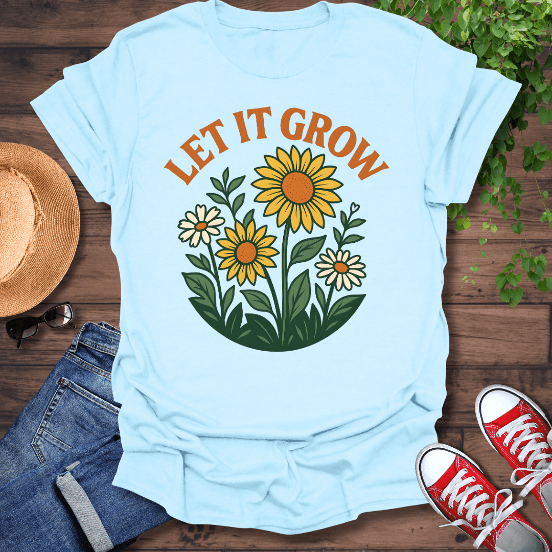Let It Grow T-Shirt