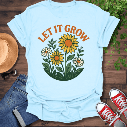 Let It Grow T-Shirt