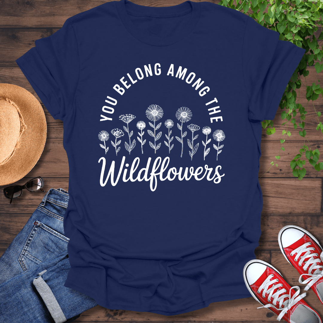 Among The Wildflowers T-Shirt