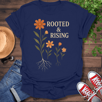 Rooted & Rising T-Shirt