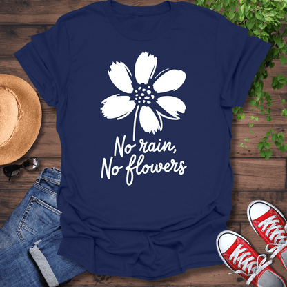 No Rain T-Shirt