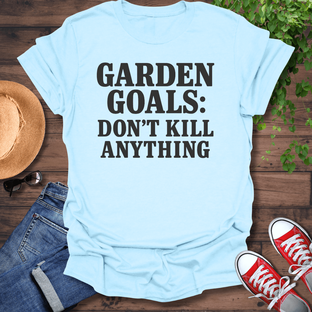 Garden Goals T-Shirt