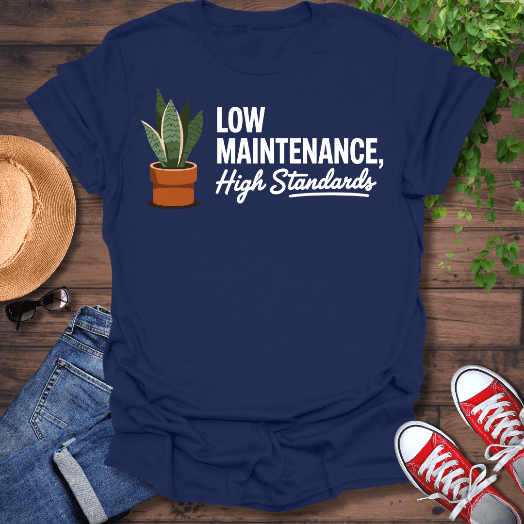 Low Maintenance T-Shirt