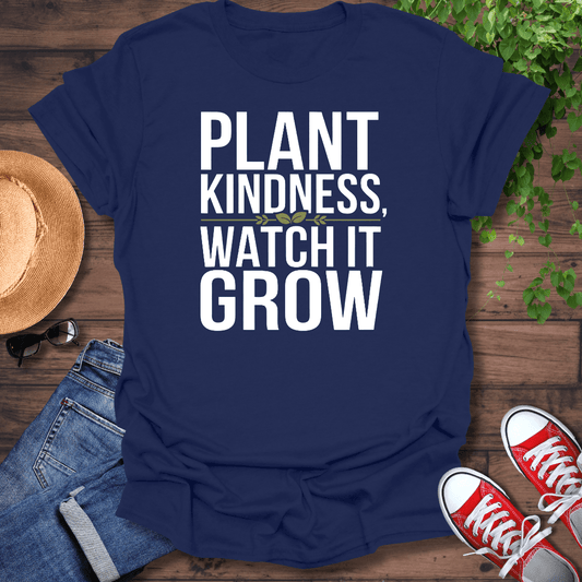 Plant Kindness T-Shirt