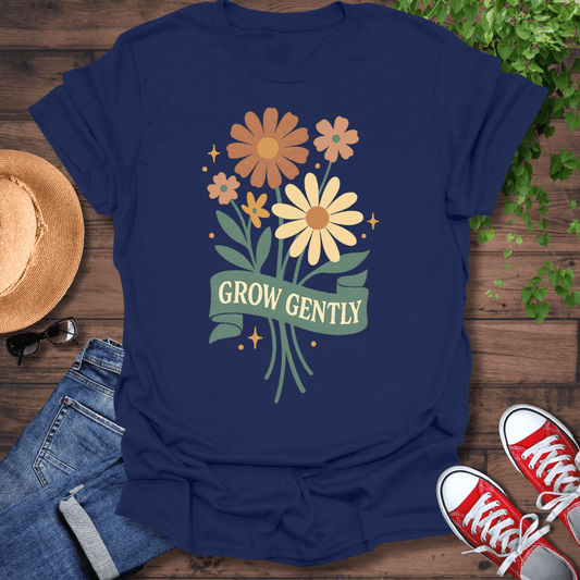 Grow Gentle T-Shirt