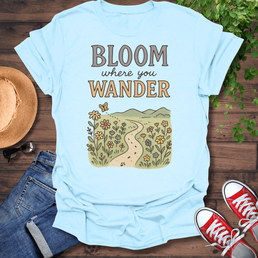 Where You Wander T-Shirt