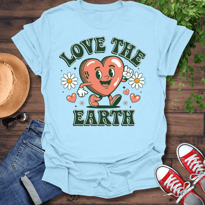 Love The Earth T-Shirt