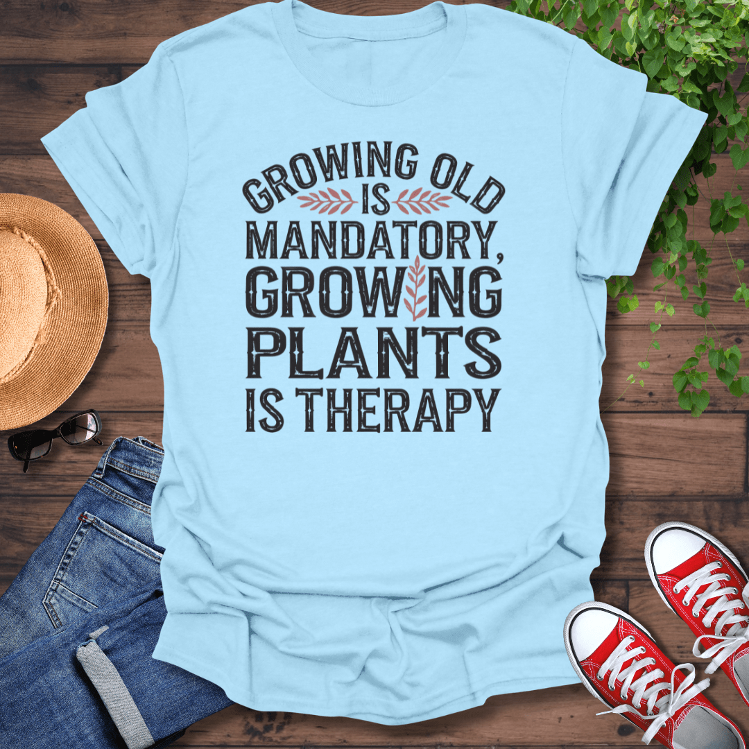 Growing Old T-Shirt