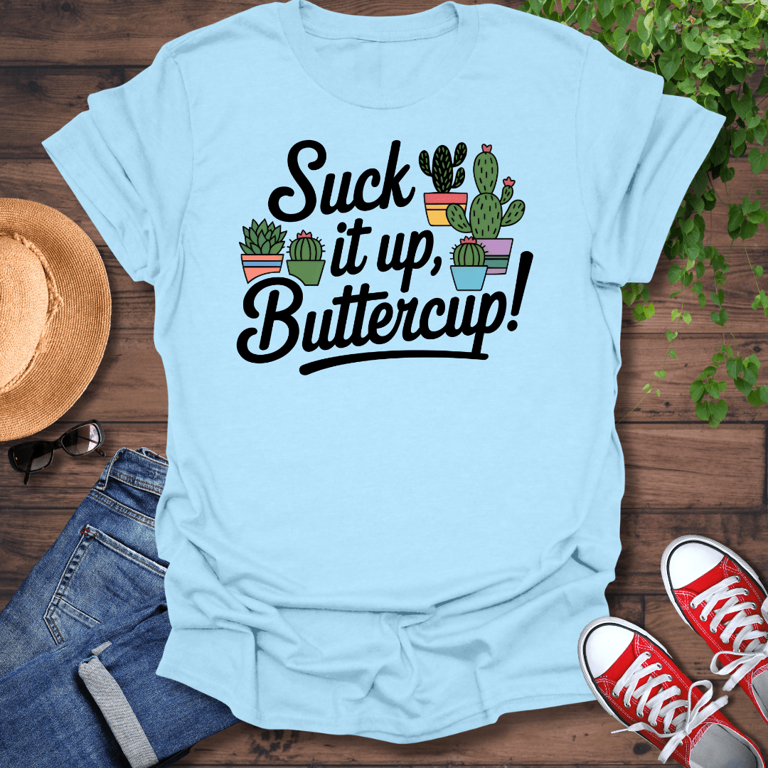 Suck It Up T-Shirt