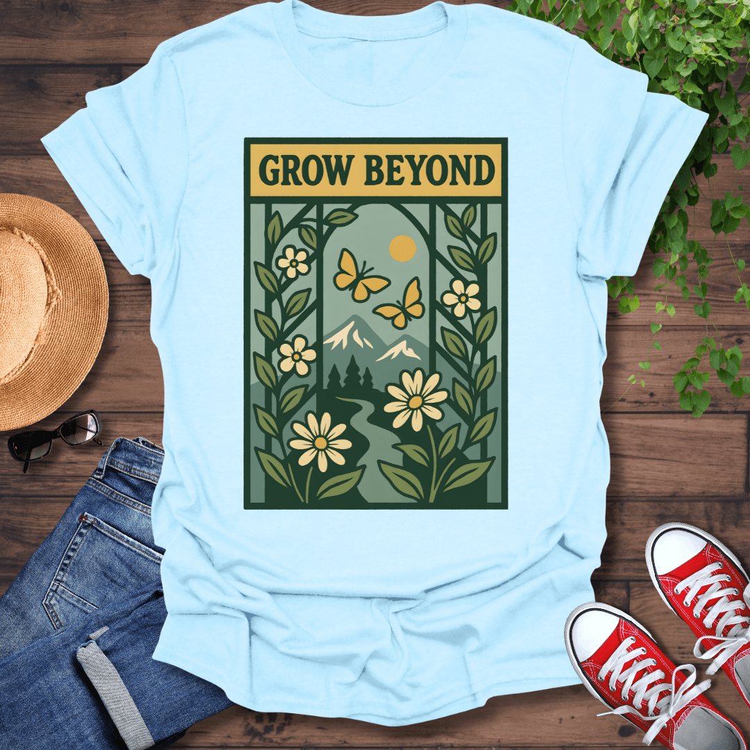 Grow Beyond T-Shirt