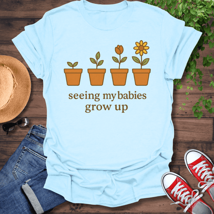 Babies Grow Up T-Shirt
