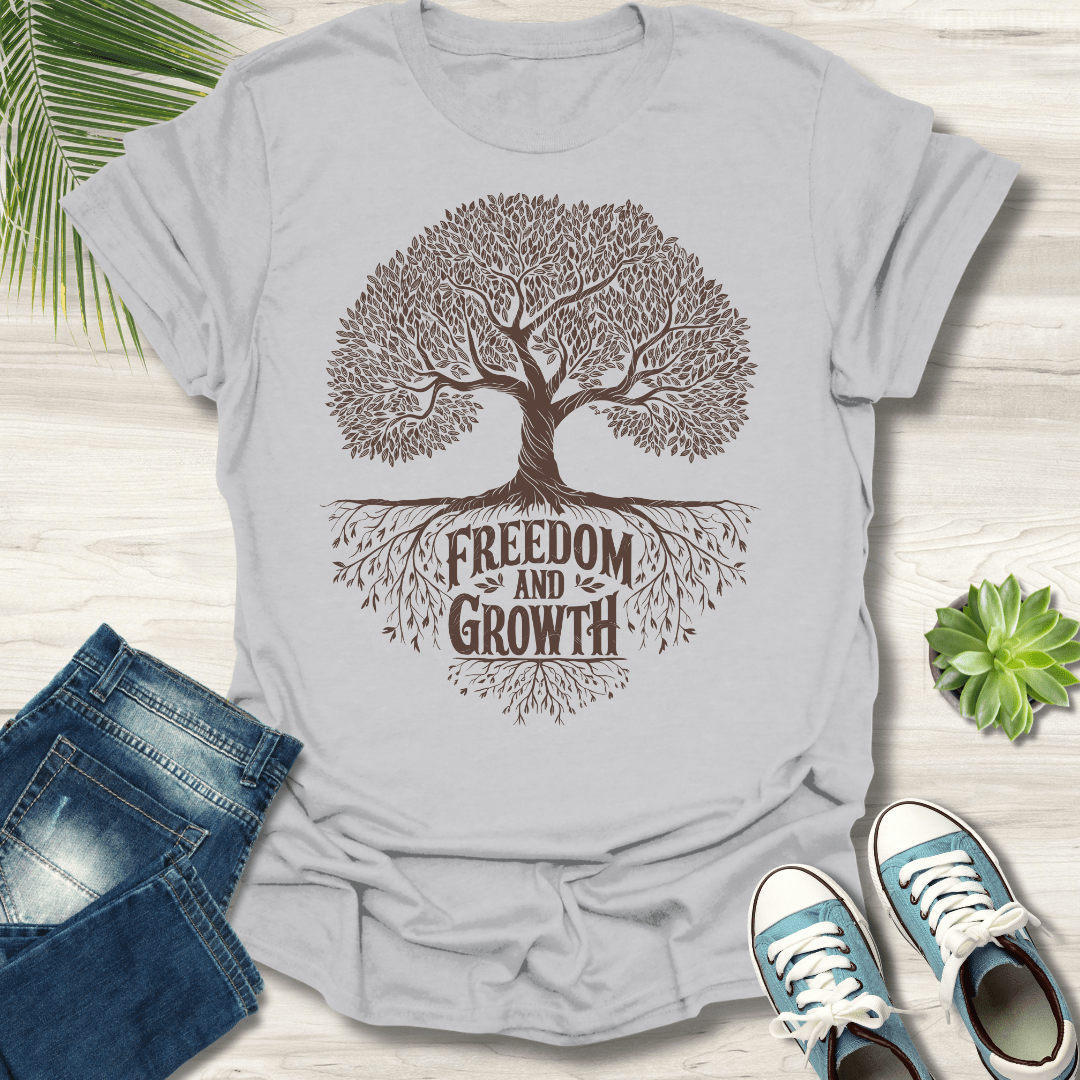 Freedom & Growth T-Shirt