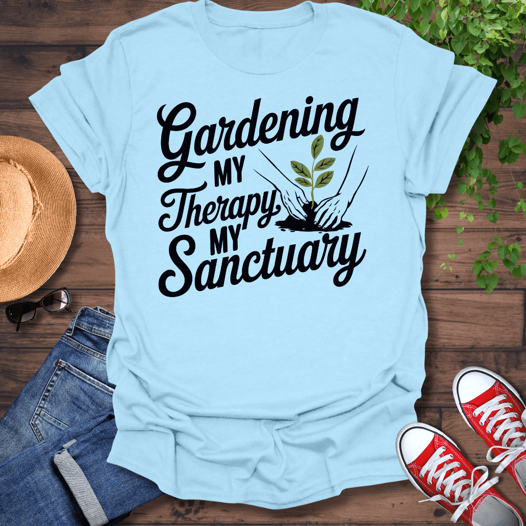 Gardening My Therapy T-Shirt