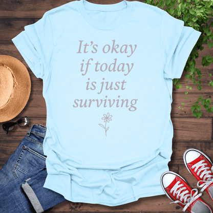 It's Okay T-Shirt