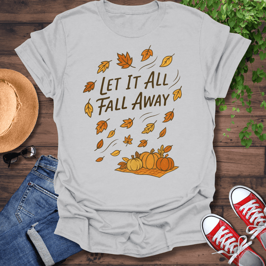 All Fall Way T-Shirt