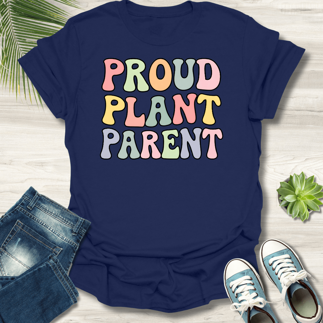 Proud Plant Parent T-Shirt