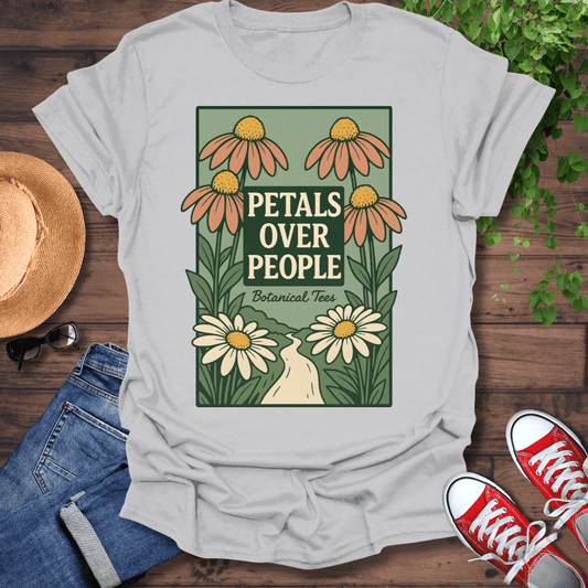 Petals Over People T-Shirt
