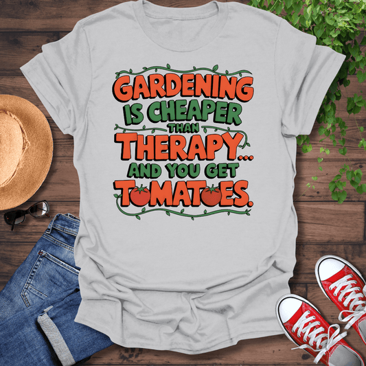 You Get Tomatoes T-Shirt