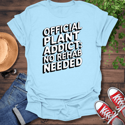 Official Plant Addict T-Shirt