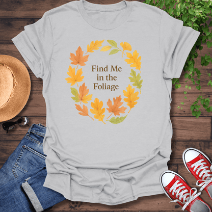 In The Foilage T-Shirt