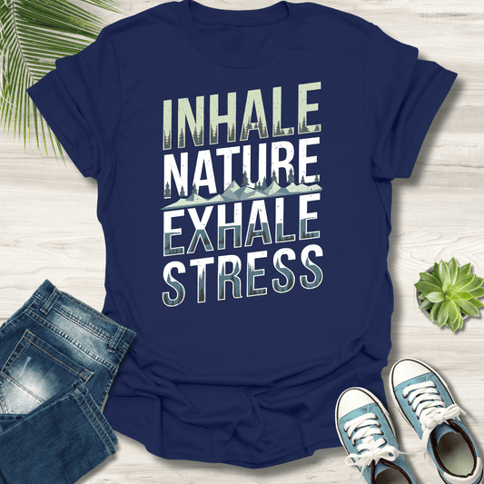 Inhale Nature T-Shirt