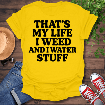 My Life T-Shirt
