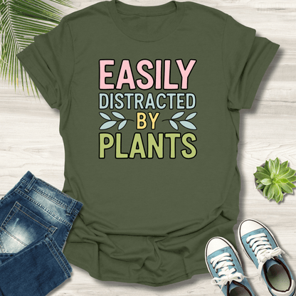 Easily Distracted By Plants T-Shirt