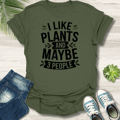 I like Plants T-Shirt