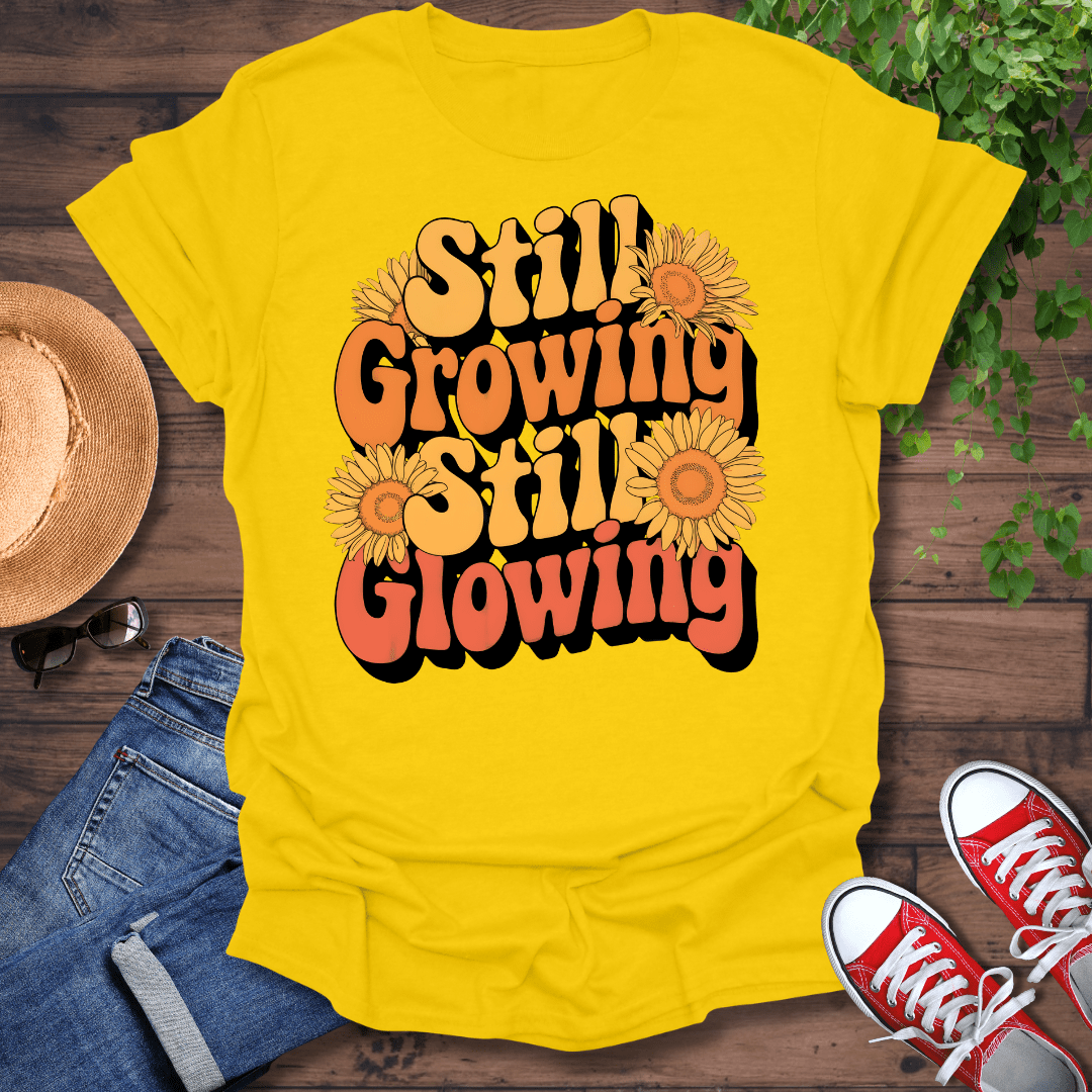 Still Growing T-Shirt