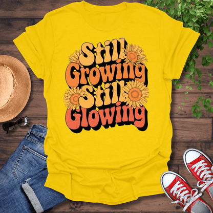 Still Growing T-Shirt