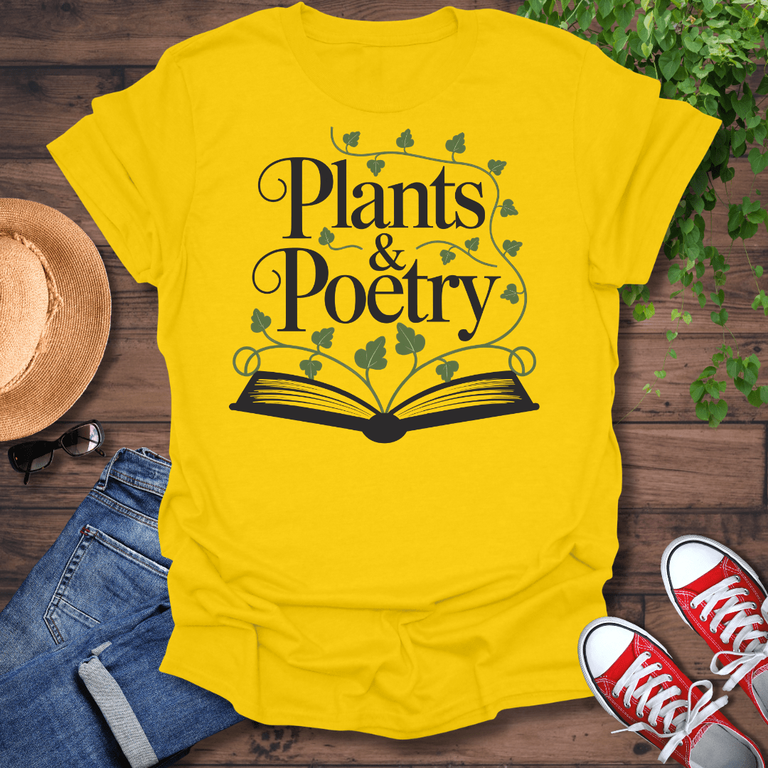 Plants & Poetry T-Shirt