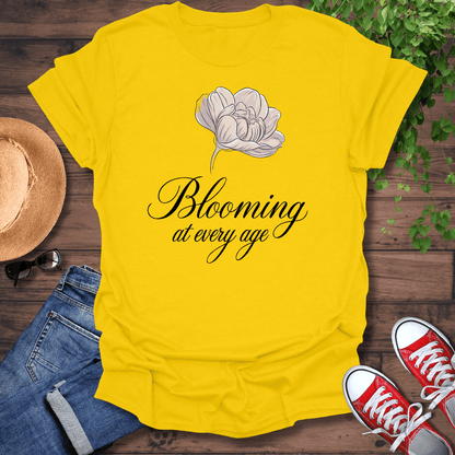 Blooming With Age T-Shirt