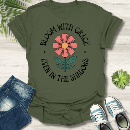 Bloom With Grace T-Shirt