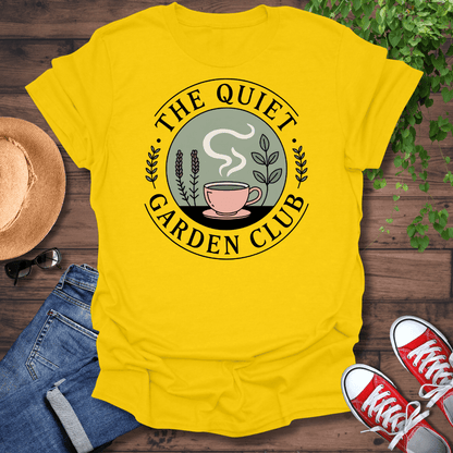 Quiet Garden Club T-Shirt