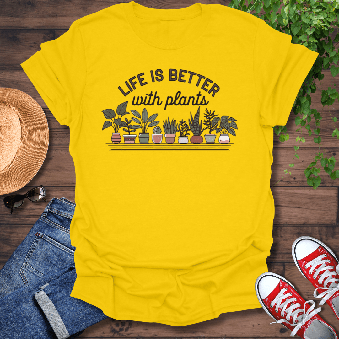 Better With Plants T-Shirt