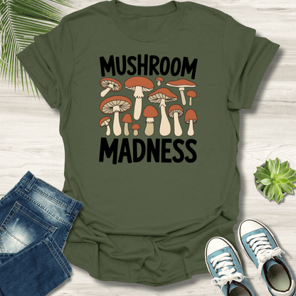 Mushroom Madness T-Shirt